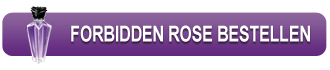 Forbidden Rose Bestellbutton